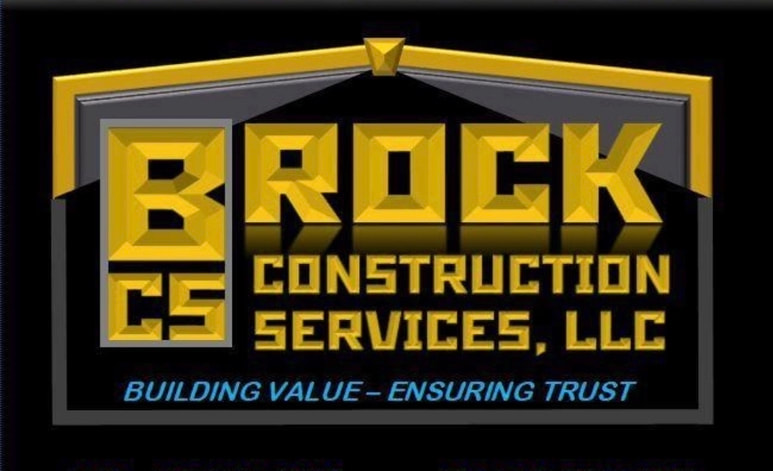Brock Construction Services, LLC — Building Value, Ensuring Trust
